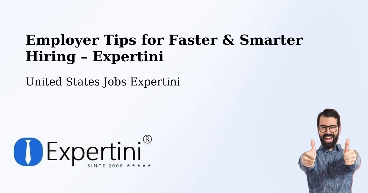 Employer Tips for Hiring & Recruitment – Sinton - Sinton, United States Jobs Expertini